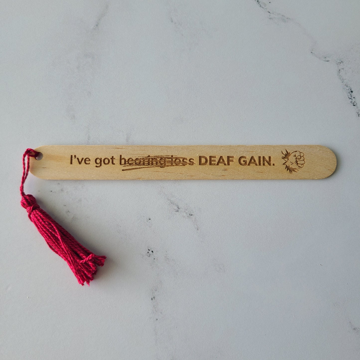 "I've Got [Hearing Loss crossed out] DEAF GAIN" popsicle bookmark