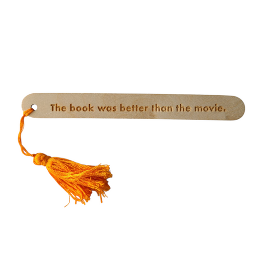 "The book was better than the movie" popsicle bookmark